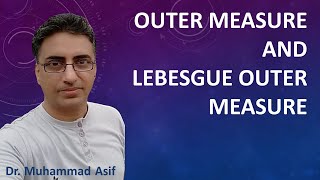 Outer Measure and Lebesgue Outer Measure | Urdu | Hindi