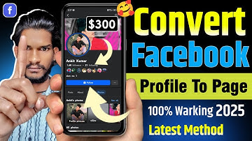 Latest Method to Convert FB Profile to Page | Facebook Profile Page Convert 2025