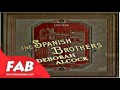 The Spanish Brothers Part 1/2 Full Audiobook by Historical Fiction by Historical Fiction