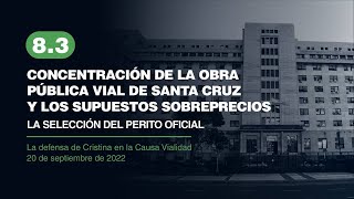 8.3. Concentración de la obra pública vial de Santa Cruz. La selección del perito oficial.