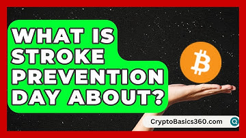 What Is Stroke Prevention Day About? | Stroke Support Channel