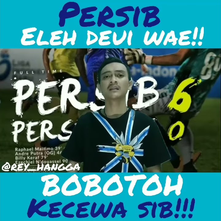Persib eleh deui wae bobotoh kecewa sib.. @Rey_hangga
