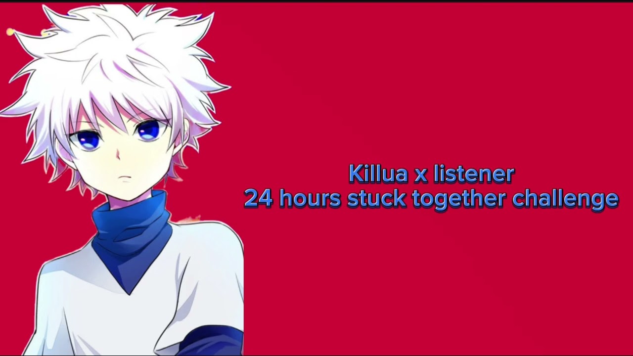 Killua x слушатель 24 часа застрял вместе челлендж