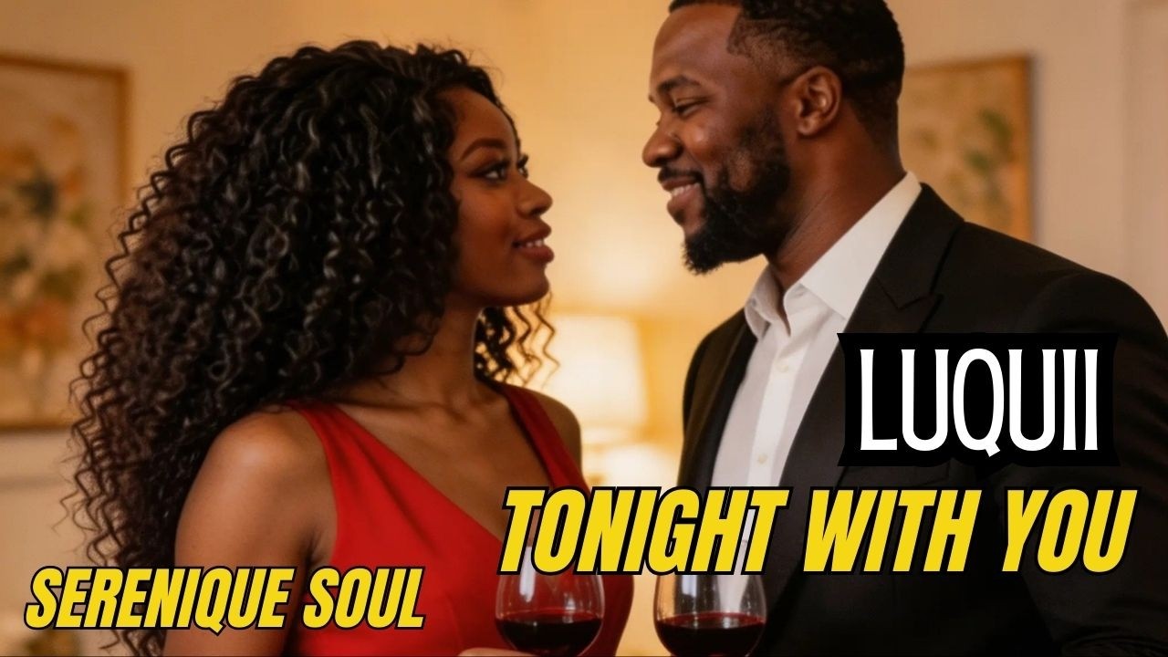 Luquii   Tonight with you bkm