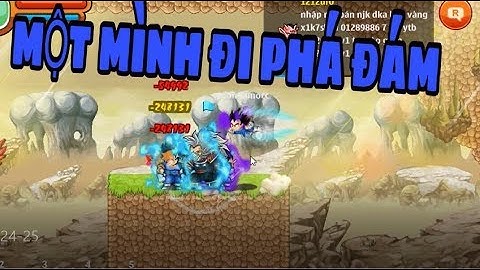 Ngọc Rồng Online - Một mình đi phá đám nrsd và cái kết