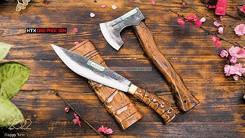 -Đi rừng, đi dã ngoại, đi phượt không thể thiếu hai em - R04N và M25ST - CHUẨN DAO HTX DAO PHÚC SEN