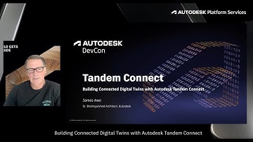 Building Connected Digital Twins with Autodesk Tandem Connect