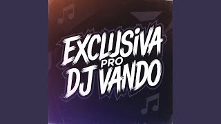 Download Lagu EXCLUSIVA PRO DJ VANDO Download Lagu EXCLUSIVA PRO DJ VANDO