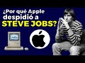 La verdadera razón por la que DESPIDIERON a Steve Jobs