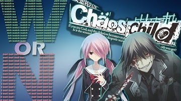 Chäos;Child - WATCH or NOT