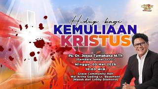 Siaran Langsung Ibadah GCCC 03 Mei 2026 pk.10.00 WIB