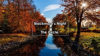 Blackmore&#39;s Night - The Circle (Lyrics / Letra)