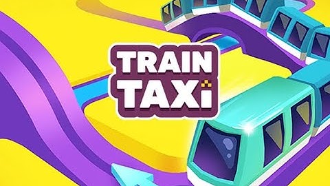 Train Taxi Android Mobile Game, level 1 to 3 | #4SG