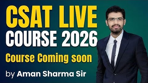 CSAT LIVE Course 2026 by Aman Sharma Sir | UPSC CSE PRELIMS 2026
