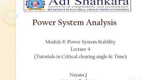PSA Module 6- Tutorials in critical clearing angle and time