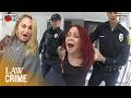 The MOST Entitled Women Caught On Bodycam!