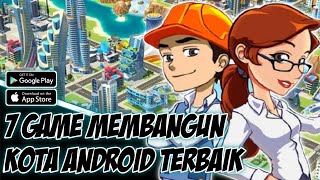 7 Game Simulasi Membangun Kota Android Terbaik screenshot 2