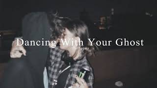 sasha sloan - dancing with your ghost (sped up + reverb) Resimi