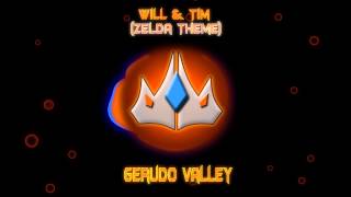 Will & Tim - Gerudo Valley (Zelda Theme)