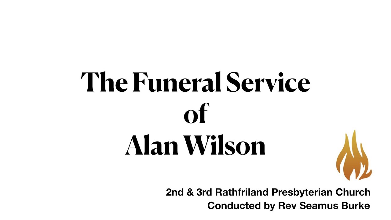 The Funeral Service of Alan Wilson. - YouTube