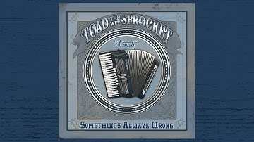Toad the Wet Sprocket - Something