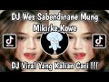 Ref:RdNwu941zAw Dj wes sabendinane mung mikirke kowe || dj rasah bali viral tiktok terbaru 2025 yang kalian cari !!!