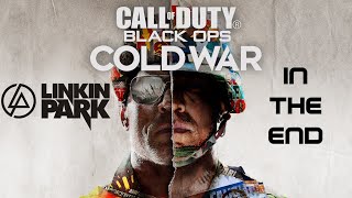 Call of duty: Black Ops Cold War [GMV] Linkin Park - In The End