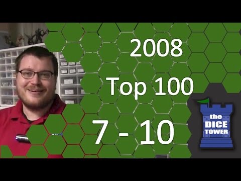 2008: Top 100 Board Games: 7- 10 - The Dice Tower