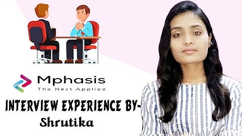 Mphasis Interview Experience 2020 Batch | Mphasis Interview Questions | Campus Placements.