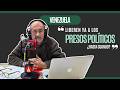 !!Que vergüenza!! Seguir con presos políticos en Venezuela.. ¿Hasta cuando?