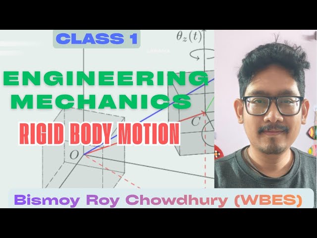 Engineering Mechanics class 1 [] Mechanics of rigid body class 1 [] Civil engineering in bengali