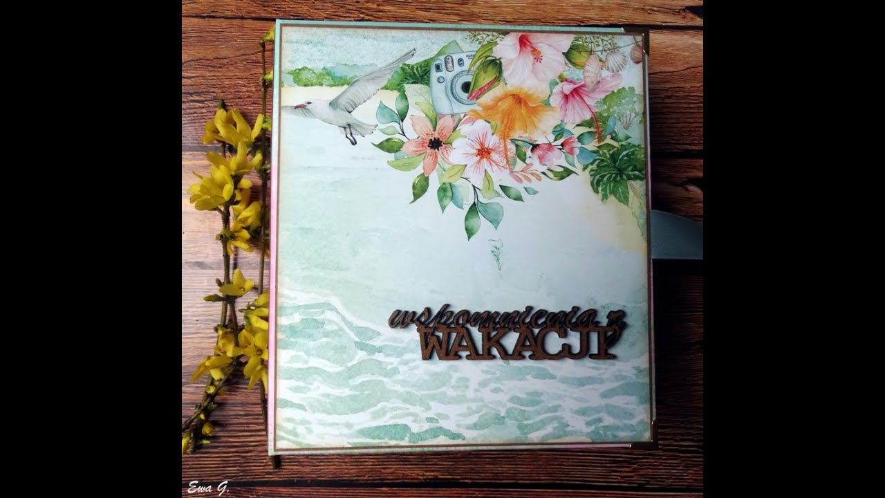 Album na wspomnienia z wakacji scrapbooking mini album. YouTube