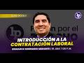 Introducción a la contratación laboral l Bismarck Seminario Morante