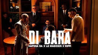 Hafssa Da x LeMagicien - DI BARA  feat. RIFFI (Exclusive )