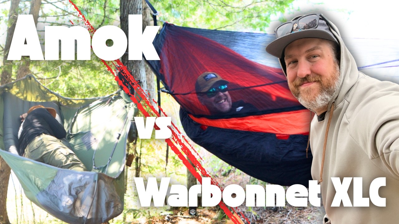 Quel Hamac choissirais-tu ?? Amok vs Warbonnet xlc !!