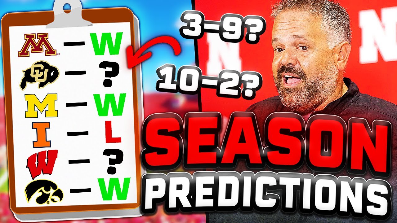 Predicting EVERY GAME Of Nebraska s PIVOTAL Season IN DEPTH Husker predicting-every-game-of-nebraska-s-pivotal-season-in-depth-husker