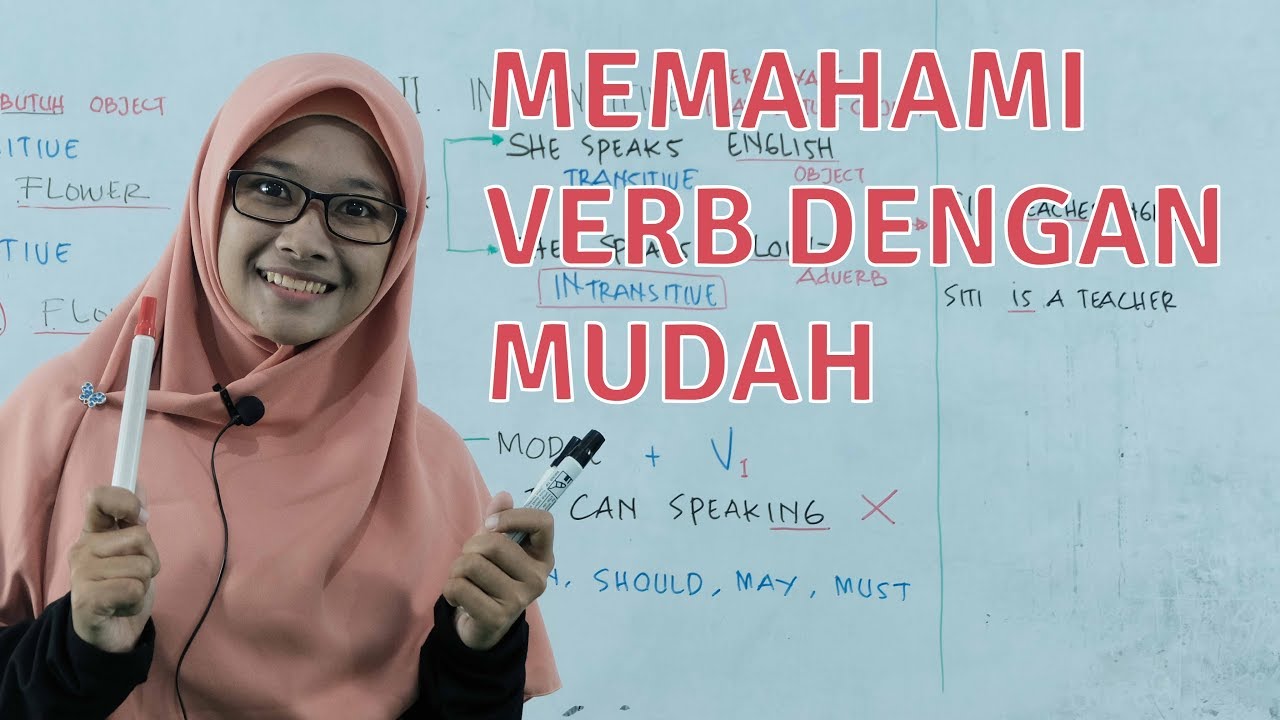 Memahami Verb Dengan Mudah - Belajar Bahasa Inggris - YouTube