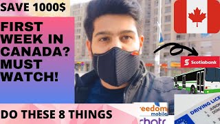 🇨🇦 8 IMPORTANT THINGS TO DO IN YOUR FIRST WEEK IN CANADA AFTER ARRIVAL! MUST WATCH! AVOID MISTAKES!