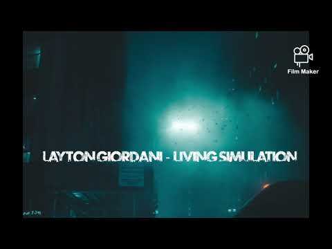 Layton Giordani - Living Simulation
