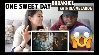 ONE SWEET DAY - BUDAKHEL FT. KATRINA VELARDE | REACTION