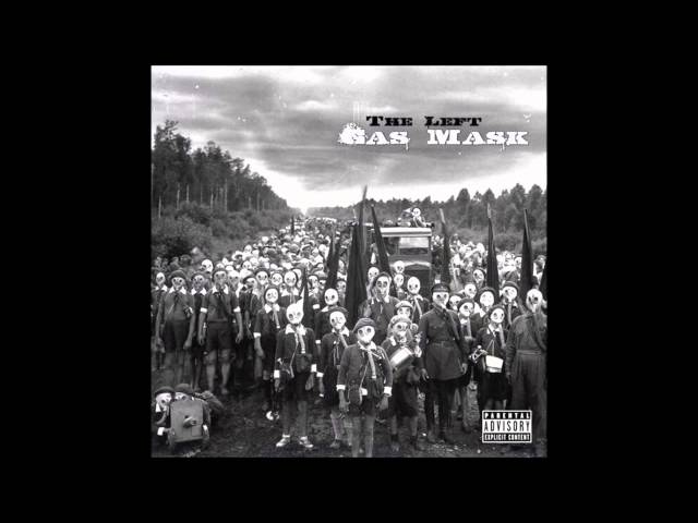 The Left - Gas Mask (Full Album Stream) (HD) - YouTube