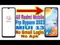 All redmi miui 13 frp bypass  new trick 2023  without pcbypass google account 100 working