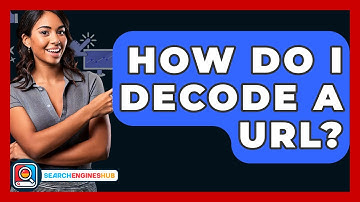 How Do I Decode A URL? - SearchEnginesHub.com
