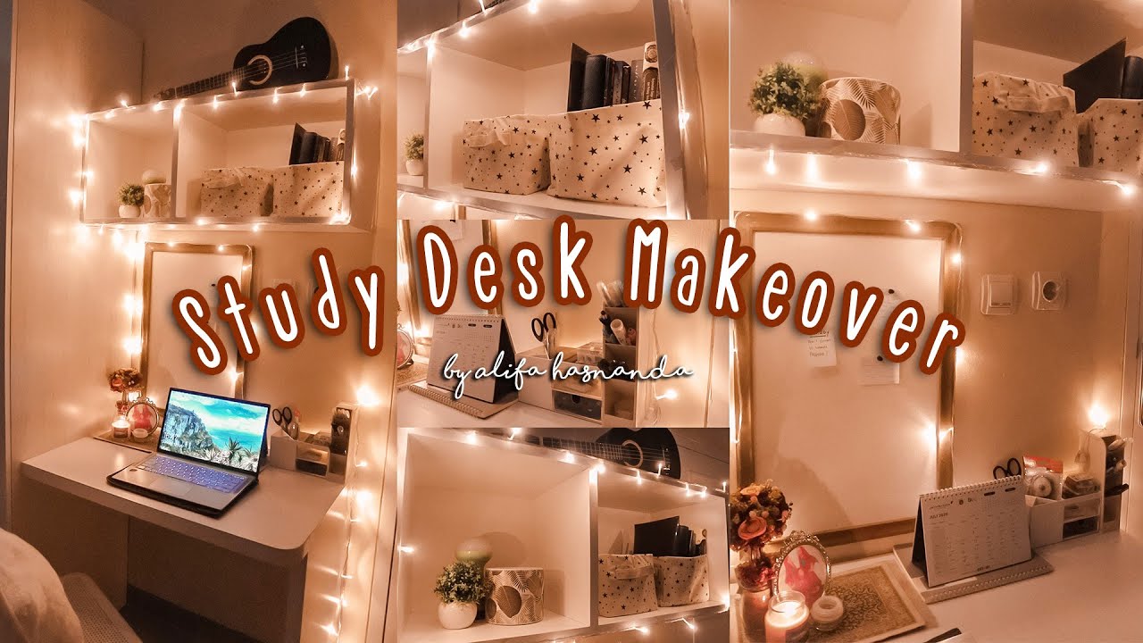 Study Desk Makeover Decorating Dekorasi Meja Belajar 