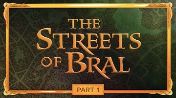 Streets of Bral (Part 1 of 4) Spelljammer DnD Miniseries from Better Than Heroes