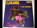 Orlando Y Su Combo Combolerias Caleñas