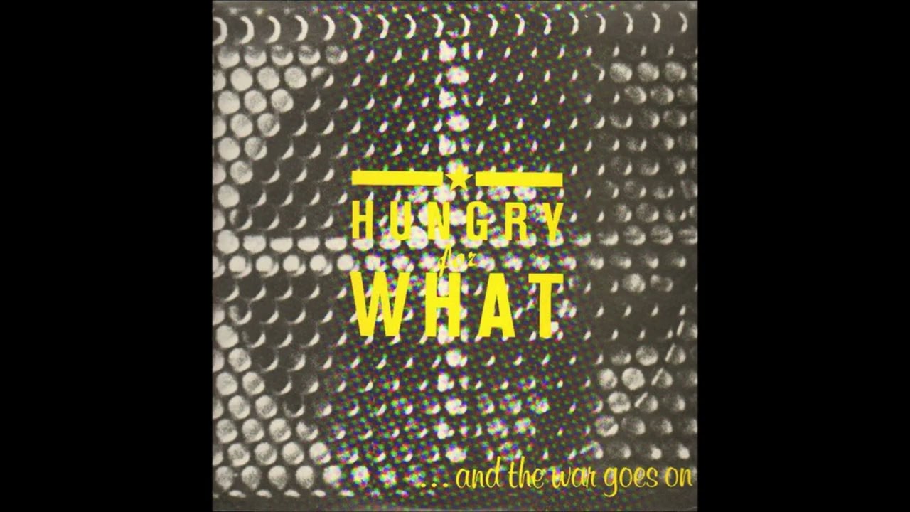 Hungry For What - The Last Seven Days (Switzerland, punk)