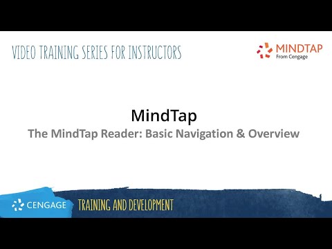 The MindTap Reader: Basic Navigation and Overview