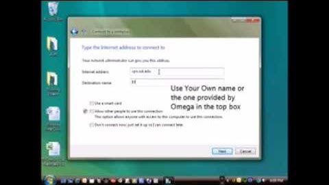 Setting Up a VPN on Windows Vista
