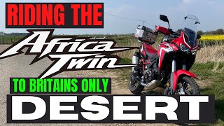 BRITAINS ONLY DESERT | AFRICATWIN | CRF1100l | with tom tom go